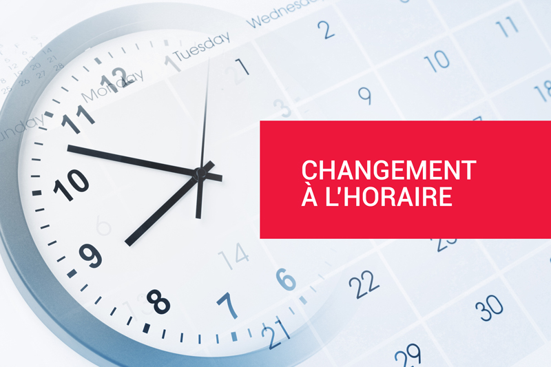 Changement à l&rsquo;horaire – Cours annulés (24 au 26 novembre)